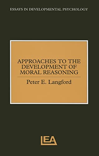 Imagen de archivo de Approaches to the Development of Moral Reasoning a la venta por Better World Books