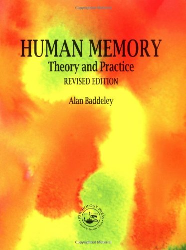 9780863774317: Human Memory: Theory and Practice, Revised Edition