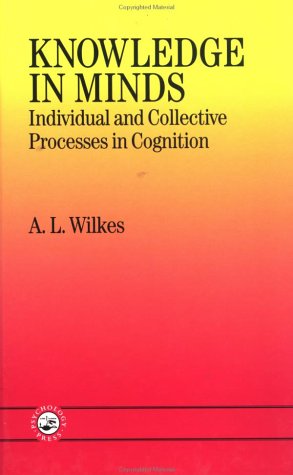 9780863774393: Knowledge In Minds: Individual and Collective Processes in Cognition