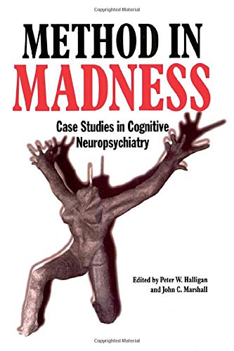 9780863774416: Method In Madness: Case Studies In Cognitive Neuropsychiatry