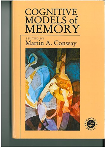 9780863774874: Cognitive Models of Memory (Studies in Cognition)