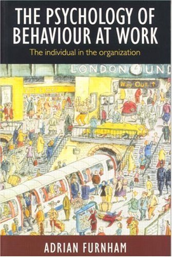 Imagen de archivo de The Psychology of Behaviour at Work: The Individual In the Organisation a la venta por WorldofBooks