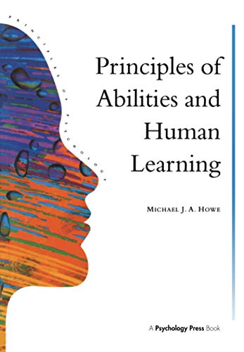 Imagen de archivo de Principles Of Abilities And Human Learning (Principles of Psychology Series) a la venta por POQUETTE'S BOOKS