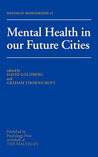 Beispielbild fr Mental Health In Our Future Cities zum Verkauf von ThriftBooks-Dallas