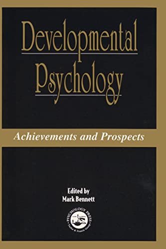 Beispielbild fr Developmental Psychology: Achievements and Prospects zum Verkauf von AwesomeBooks