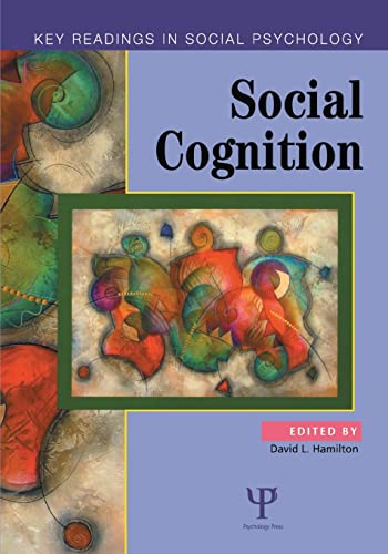 Beispielbild fr Social Cognition: Key Readings (Key Readings in Social Psychology) zum Verkauf von Cambridge Rare Books