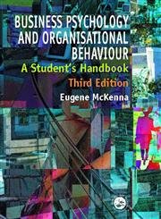 9780863776670: Business Psychology and Organisational Behaviour, 3rd Edition: A Student's Handbook