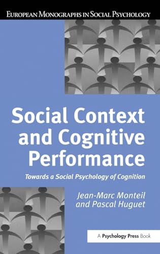 Beispielbild fr Social Context and Cognitive Performance . Towards a social psychology of cognition. zum Verkauf von Ganymed - Wissenschaftliches Antiquariat