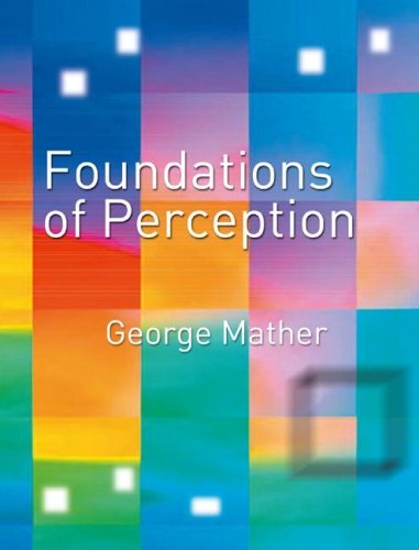 Imagen de archivo de Foundations of Perception a la venta por ThriftBooks-Dallas