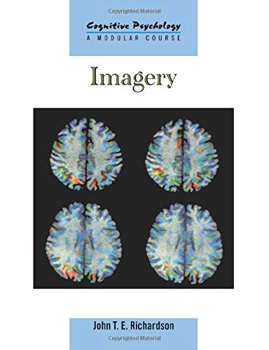 Imagen de archivo de Imagery (Cognitive Psychology, Modular Course) a la venta por Anybook.com