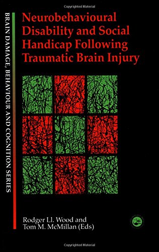 9780863778896: Neurobehavioural Disability and Social Handicap Following Traumatic Brain Injury (Brain, Behaviour and Cognition)