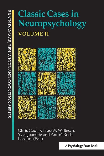 Imagen de archivo de Classic Cases in Neuropsychology (Volume 2) a la venta por Anybook.com