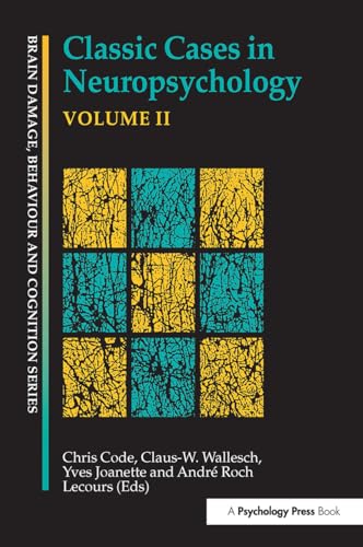 Stock image for Classic Cases in Neuropsychology (Volume 2) for sale by Anybook.com
