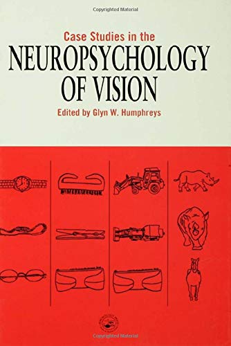Imagen de archivo de Case Studies in the Neuropsychology of Vision a la venta por WorldofBooks