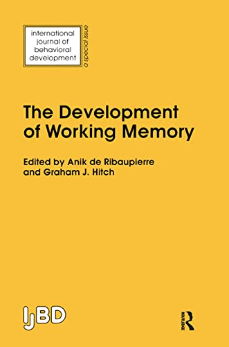 The Development of Working Memory: A Special Issue of the International Journal of Behavioural Development