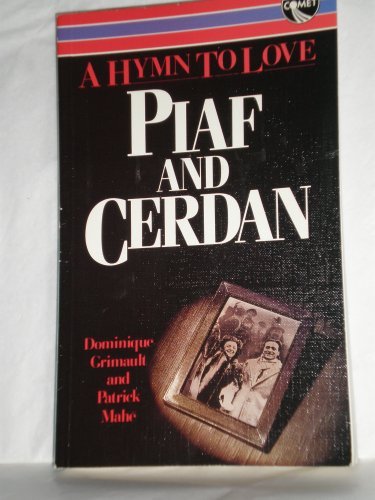9780863790324: Piaf and Cerdan: A Hymn to Love