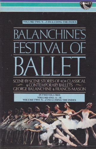 Beispielbild fr Balanchine's Festival of Ballet zum Verkauf von Better World Books