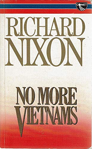9780863791031: No More Vietnams (A Comet book)