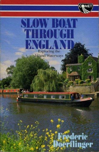 Stock image for Slow Boat Through England for sale by WorldofBooks