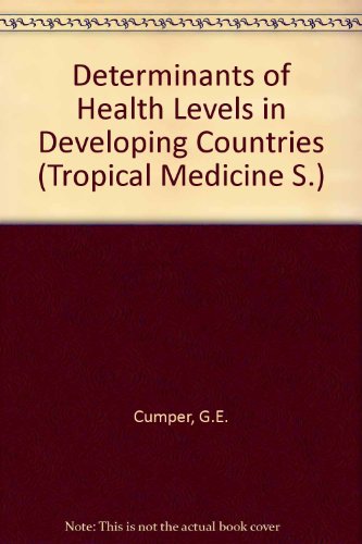 Beispielbild fr Determinants of Health Levels in Developing Countries zum Verkauf von Anybook.com