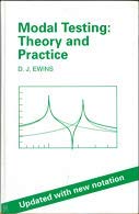 Beispielbild fr Modal Testing: Theory and Practice (Mechanical engineering research studies) zum Verkauf von HPB-Red