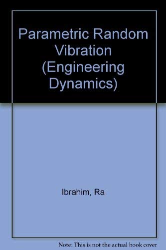 9780863800320: Parametric Random Vibration (Engineering Dynamics S.)