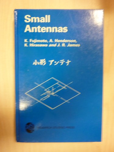 9780863800481: Small Antennas: No.7 (Electronic and Electrical Engineering Research Studies: Antennas)