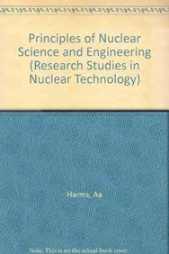 Stock image for Principles of Nuclear Science and Engineering for sale by Books Puddle