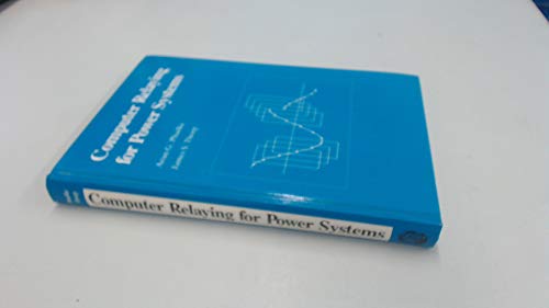 Stock image for Computer Relaying for Power Systems for sale by Better World Books