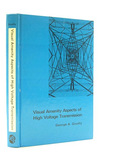 Stock image for Visual Amenity aspects of High Voltage Transmission for sale by Webbooks, Wigtown