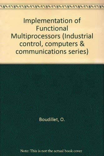 Beispielbild fr Implementation of Functional Multiprocessors zum Verkauf von Ammareal