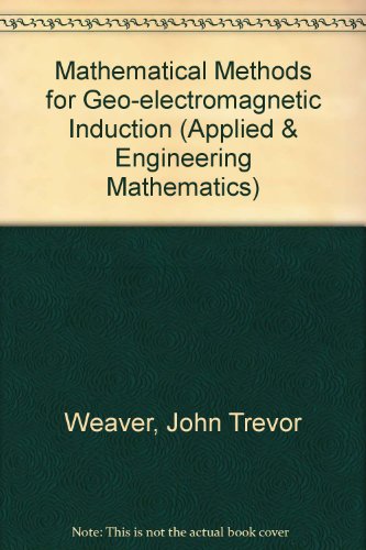 Mathematical Methods for Geo Elec (9780863801655) by Weaver