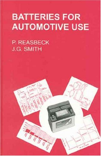 Stock image for Batteries for Automotive Use (Electronic and Electrical Engineering Research Studies: Power Sources Technology, Vol. 2) for sale by Reader's Corner, Inc.