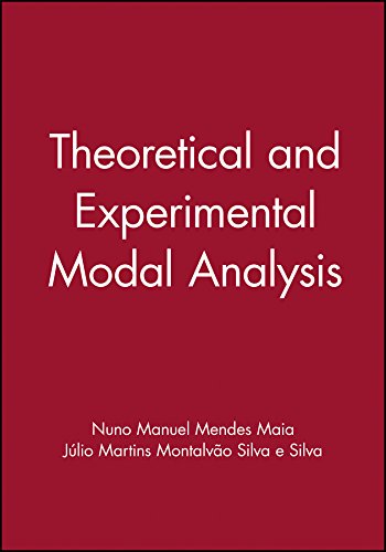 Beispielbild fr Theoretical and Experimental Modal Analysis (Mechanical Engineering Research Studies. Engineering Control Series, 9) zum Verkauf von Solr Books