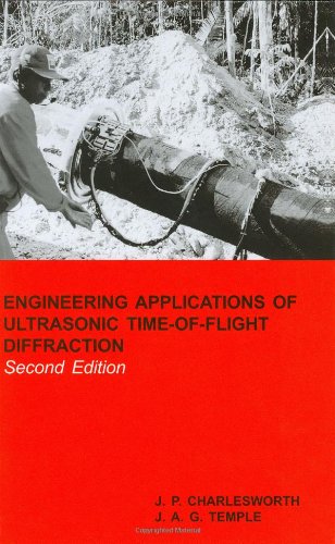 Engineering Applications of Ultrasonic Time-of-Flight Diffraction (Ultrasonic Inspection in Engineering Series) (9780863802393) by Charlesworth