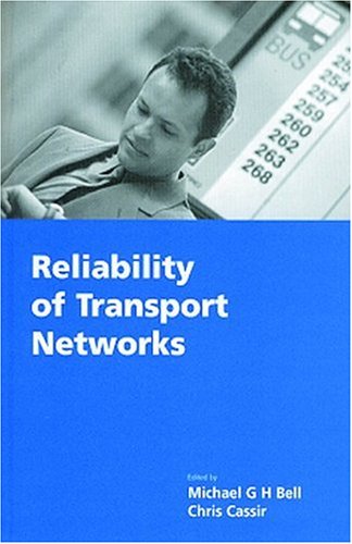 Beispielbild fr Reliability of Transport Networks zum Verkauf von Better World Books
