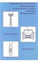 Stock image for Antennas For Information Super Sky-Ways for sale by Romtrade Corp.