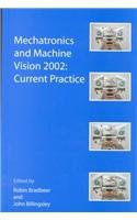 Stock image for Mechatronics and Machine Vision 2002: Current Practice for sale by Basi6 International