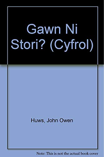 Stock image for Gawn ni Stori? (Cyfrol) for sale by Goldstone Books