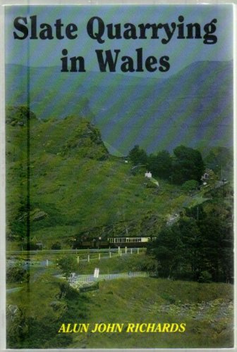 Imagen de archivo de Slate Quarrying in Wales a la venta por WorldofBooks