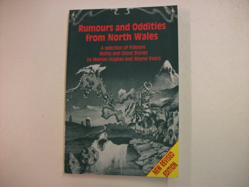9780863813375: Rumours and Oddities from North Wales