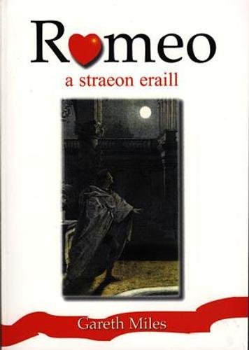 Imagen de archivo de Romeo a Straeon Eraill a la venta por siop lyfrau'r hen bost