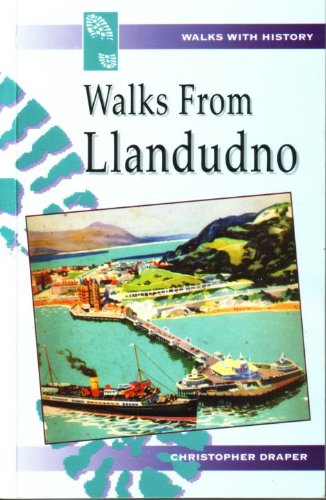 Stock image for Walks from Llandudno (Walks With History) for sale by WorldofBooks