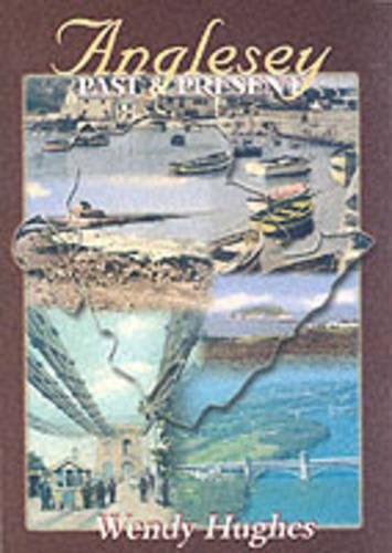 Beispielbild fr Anglesey past and Present zum Verkauf von WorldofBooks