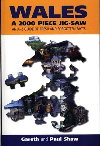9780863815966: Wales - A 2000 Piece Jig-Saw, An A-Z Guide of Fresh and Forgotten Facts