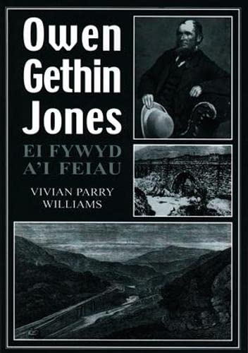 Imagen de archivo de Owen Gethin Jones - Ei Fywyd a'i Feiau a la venta por WorldofBooks