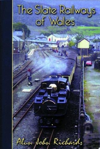 Imagen de archivo de The Slate Railways of Wales a la venta por WorldofBooks