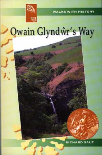 9780863816901: Owain Glyndwr's Way (Walks with History)