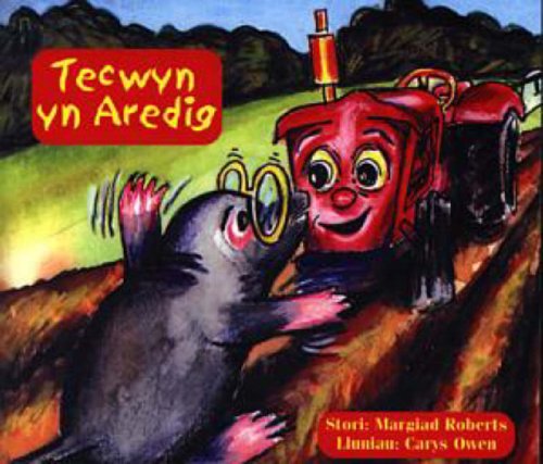 Stock image for Tecwyn Yn Aredig: No. 2 (Cyfres Tecwyn y Tractor) for sale by WorldofBooks