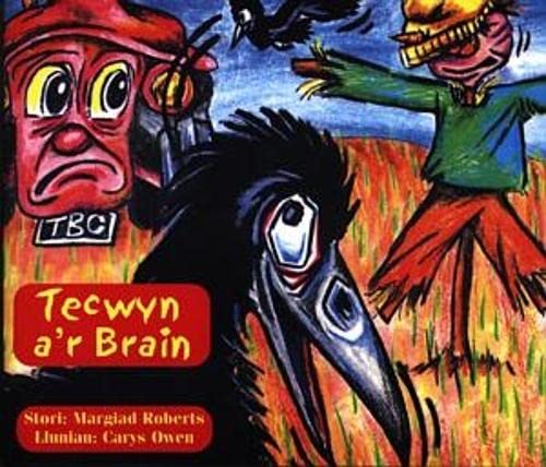 Stock image for Tecwyn a'r Brain (Cyfres Tecwyn y Tractor) for sale by Goldstone Books